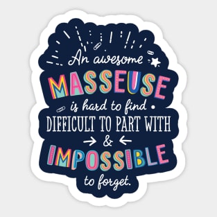 An awesome Masseuse Gift Idea - Impossible to Forget Quote Sticker